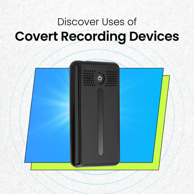 Understanding the World of Covert Recording