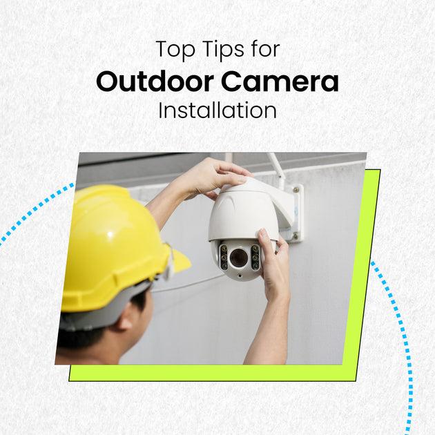 Camera Components Outside Installing and Positioning your Outdoor Camera
